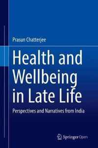 Health and Wellbeing in Late Life