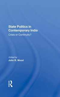 State Politics In Contemporary India