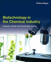 Biotechnology in the Chemical Industry