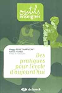 Des pratiques pour l'ecole d'haujourd'hui