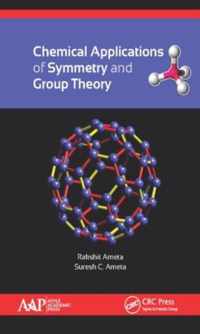 Chemical Applications of Symmetry and Group Theory