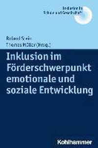 Inklusion Im Forderschwerpunkt Emotionale Und Soziale Entwicklung