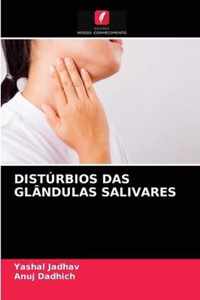 Disturbios Das Glandulas Salivares