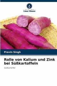 Rolle von Kalium und Zink bei Susskartoffeln