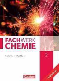 Fachwerk Chemie 02: 9./10. Schuljahr. Schülerbuch Nordrhein-Westfalen