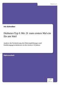 Diabetes Typ I: Mit 21 zum ersten Mal ein Eis am Stiel