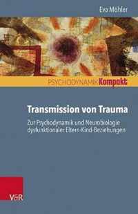 Transmission von Trauma