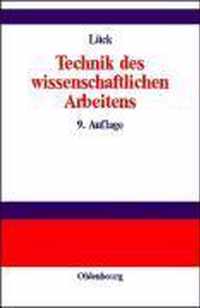 Technik des wissenschaftlichen Arbeitens