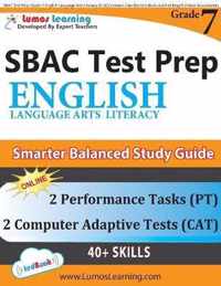 SBAC Test Prep: Grade 7 English Language Arts Literacy (ELA) Common Core Practice Book and Full-length Online Assessments