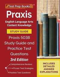 Praxis English Language Arts Content Knowledge Study Guide