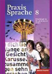 Praxis Sprache 8. Arbeitsbuch Individuelle Förderung - Inklusion. Allgemeine Ausgabe