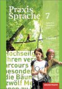 Praxis Sprache 7. Arbeitsheft. Allgemeine Ausgabe