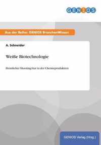 Weisse Biotechnologie