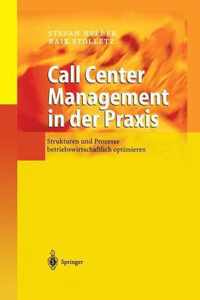 Call Center Management in Der Praxis