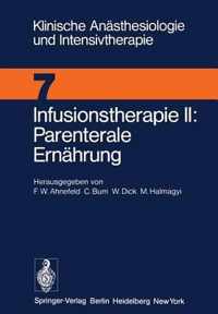 Infusionstherapie II Parenterale Ernaehrung