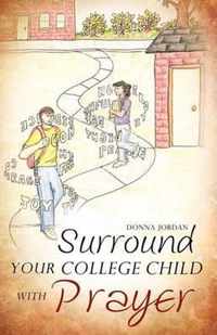 Surround your College Child with Prayer