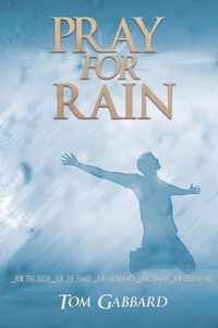 Pray for Rain