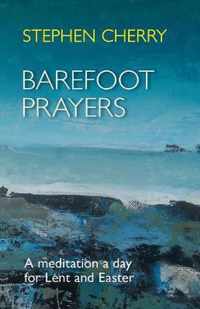 Barefoot Prayers