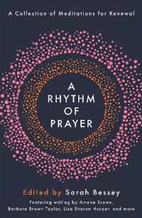 A Rhythm of Prayer