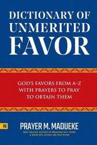 Dictionary of Unmerited Favor