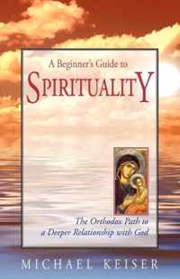 A Beginner's Guide To Spirituality