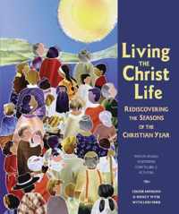 Living the Christ Life