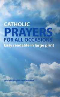 Catholic Prayers for all occasions