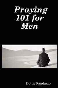 Praying 101 for Men