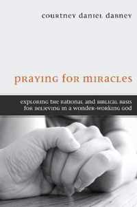 Praying for Miracles