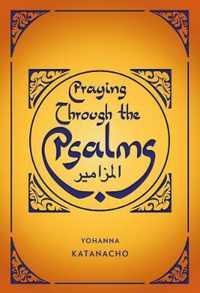 Praying Through the Psalms