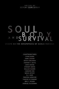 Soul, Body, and Survival