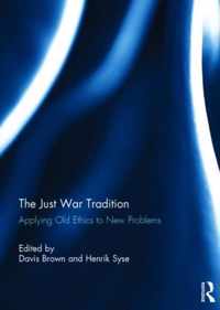 The Just War Tradition