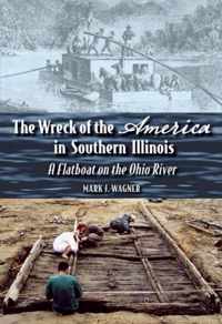 The Wreck of the America in Southern Illinois