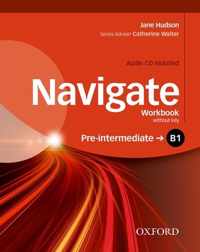 Navigate: B1 Pre-Intermediate: Workbook with CD (without key)