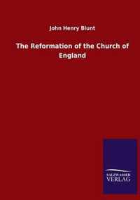 The Reformation of the Church of England