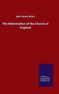 The Reformation of the Church of England