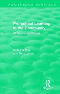 Pre-school Learning in the Community