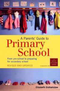 Parents' Guide To Primary School