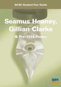 Seamus Heaney, Gillian Clarue and Pre-1914 Poetry