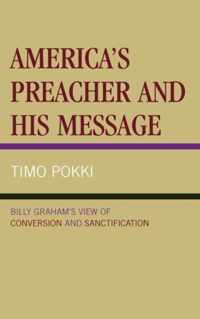 America's Preacher and his Message