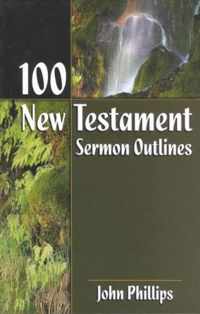 100 New Testament Sermon Outlines