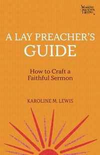 A Lay Preacher's Guide