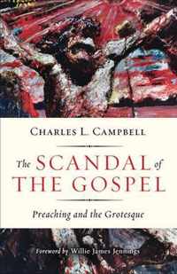 The Scandal of the Gospel