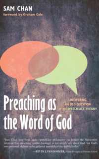 Preaching As the Word of God