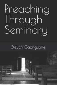 Preaching Through Seminary