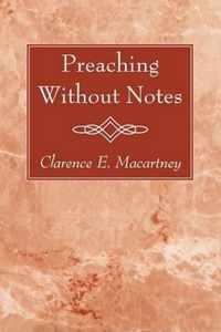 Preaching Without Notes