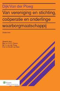 Van vereniging en stichting, coöperatie en onderlinge waarborgmaatschappij