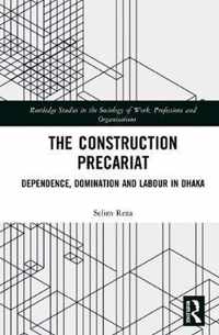 The Construction Precariat