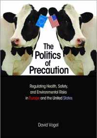 The Politics of Precaution