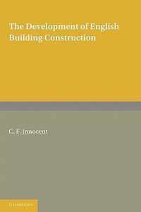 The Development of English Building Construction